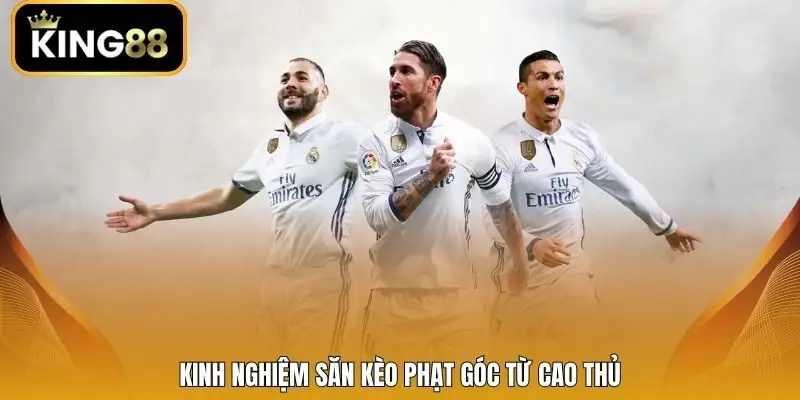 Kinh nghiệm săn kèo phạt góc từ cao thủ